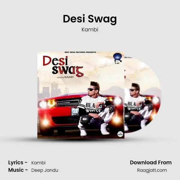 Desi Swag mp3 song