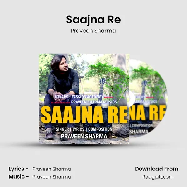 Saajna Re mp3 song