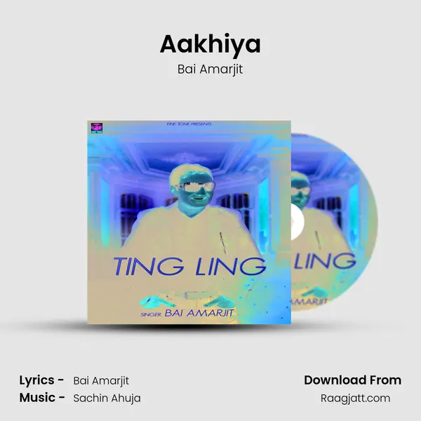 Aakhiya mp3 song