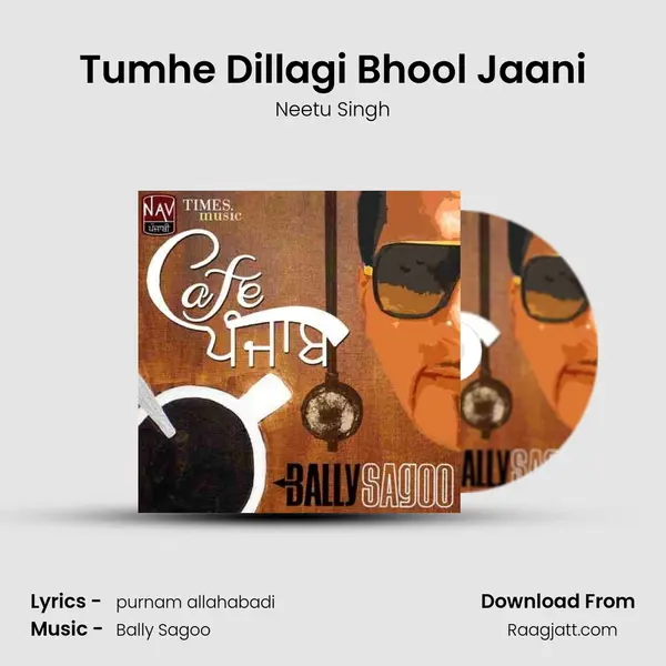 Tumhe Dillagi Bhool Jaani mp3 song