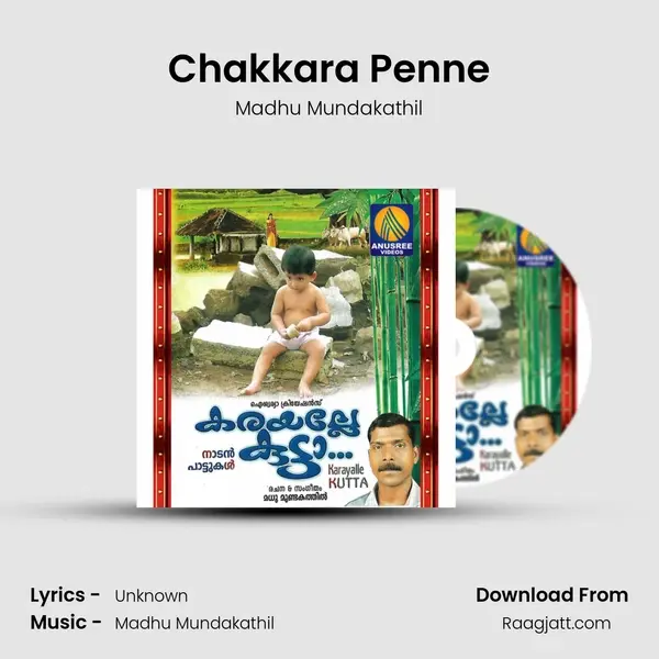 Chakkara Penne mp3 song