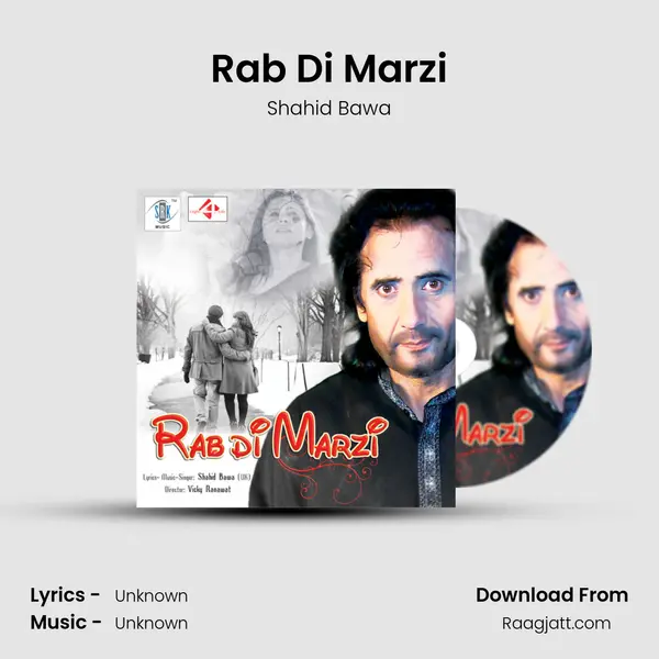 Rab Di Marzi - Shahid Bawa album cover 