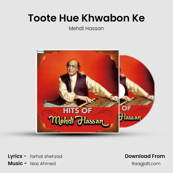 Toote Hue Khwabon Ke mp3 song