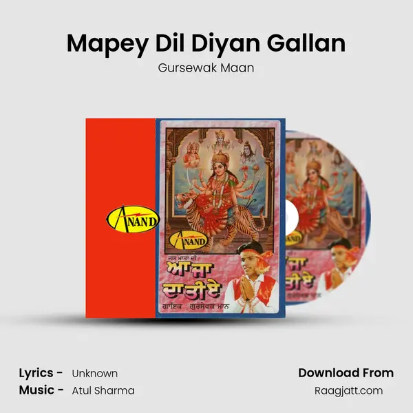 Mapey Dil Diyan Gallan mp3 song