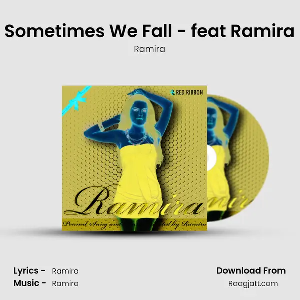 Sometimes We Fall - feat Ramira - Ramira album cover 