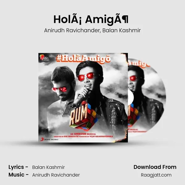 HolÃ¡ AmigÃ¶ (From Rum) mp3 song