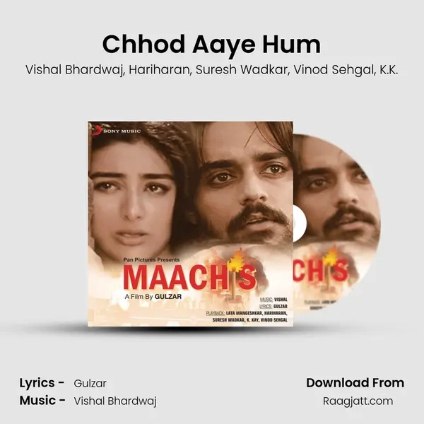 Chhod Aaye Hum mp3 song