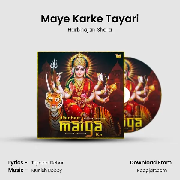 Maye Karke Tayari mp3 song