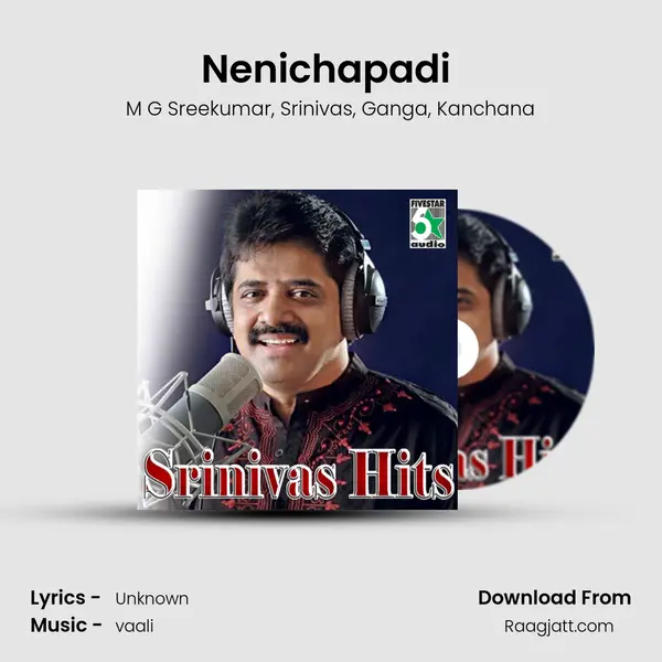 Nenichapadi (From Kadhalar Dhinam) mp3 song