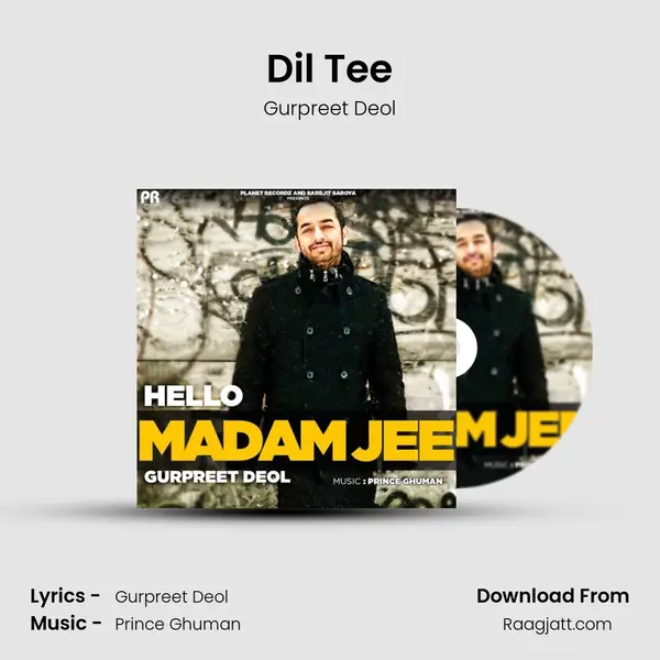 Dil Tee mp3 song