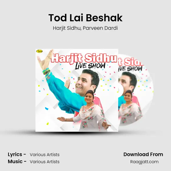 Tod Lai Beshak mp3 song