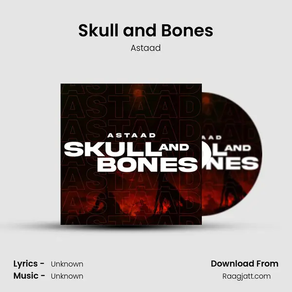 Skull and Bones - Astaad album cover 