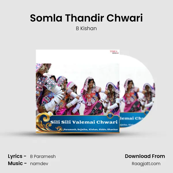 Somla Thandir Chwari - B Kishan album cover 