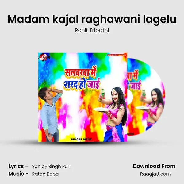 Madam kajal raghawani lagelu mp3 song