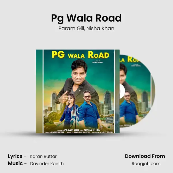 Pg Wala Road mp3 song