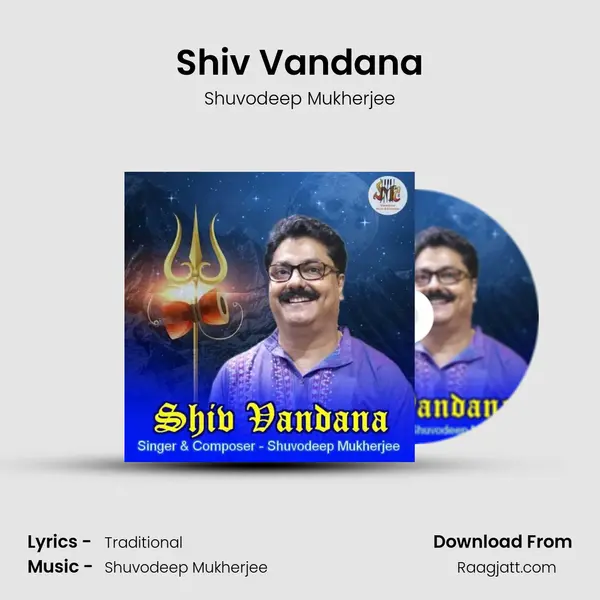 Shiv Vandana - Shuvodeep Mukherjee album cover 