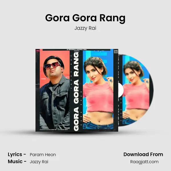 Gora Gora Rang mp3 song