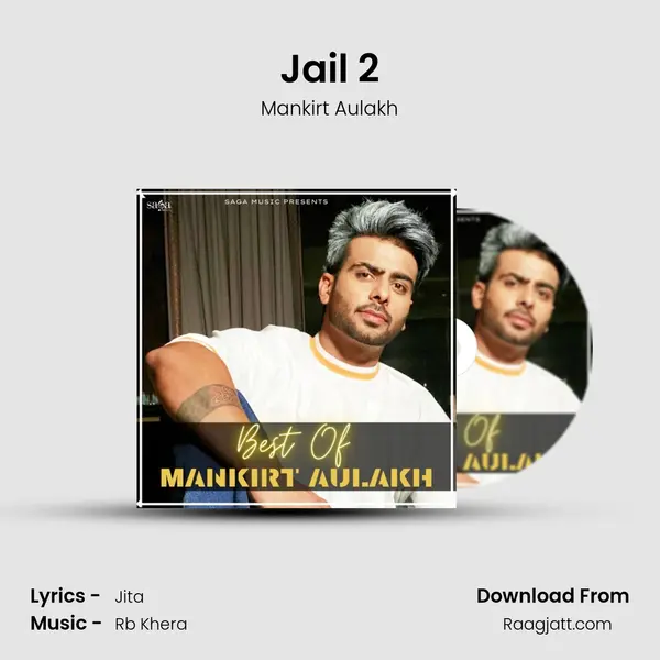 Jail 2 mp3 song