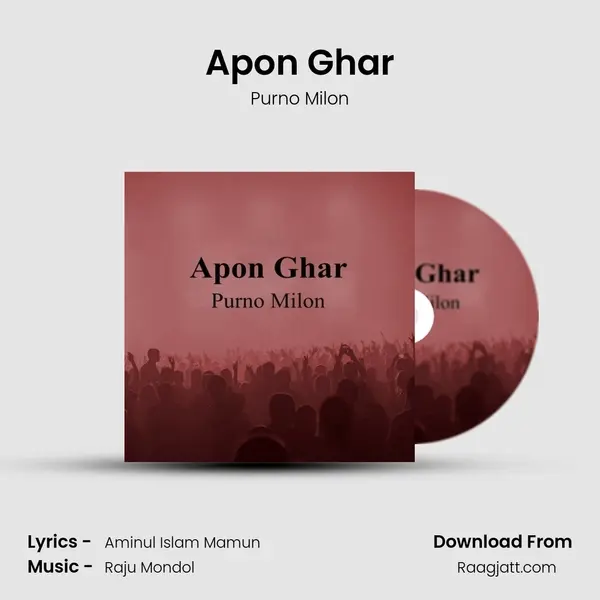 Apon Ghar - Purno Milon album cover 