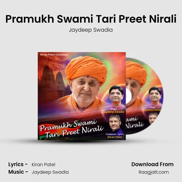 Pramukh Swami Tari Preet Nirali - Jaydeep Swadia album cover 