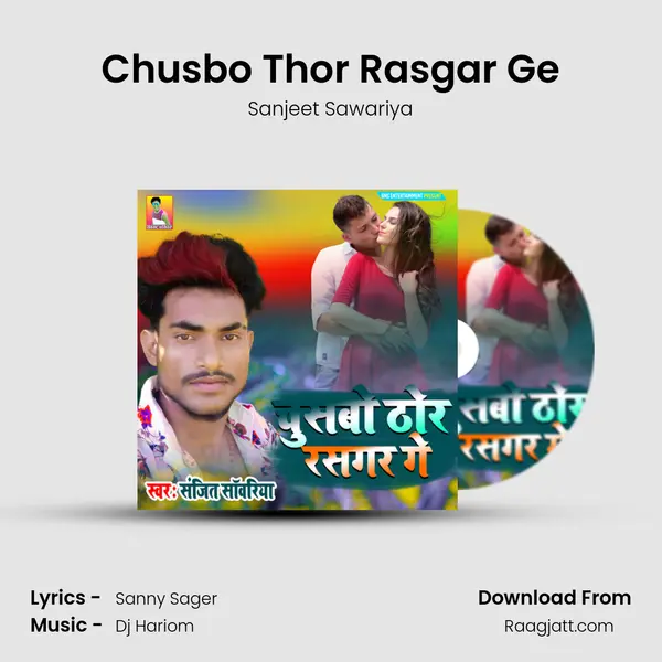 Chusbo Thor Rasgar Ge mp3 song