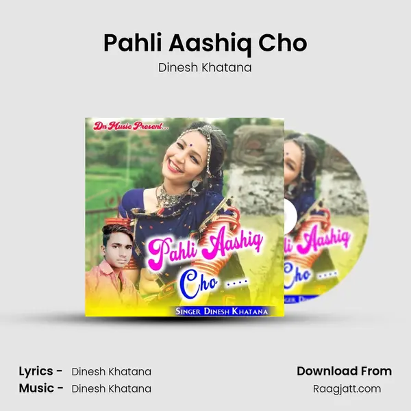 Pahli Aashiq Cho - Dinesh Khatana album cover 