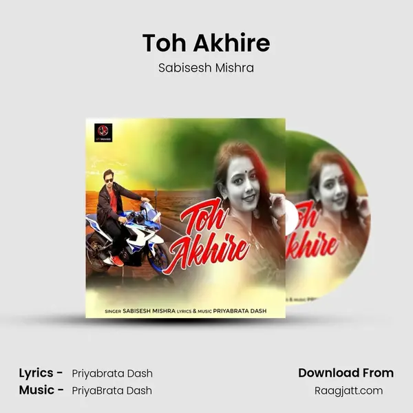 Toh Akhire - Sabisesh Mishra album cover 