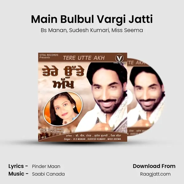 Main Bulbul Vargi Jatti - Bs Manan album cover 