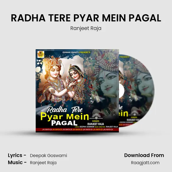 RADHA TERE PYAR MEIN PAGAL mp3 song