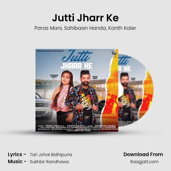 Jutti Jharr Ke mp3 song