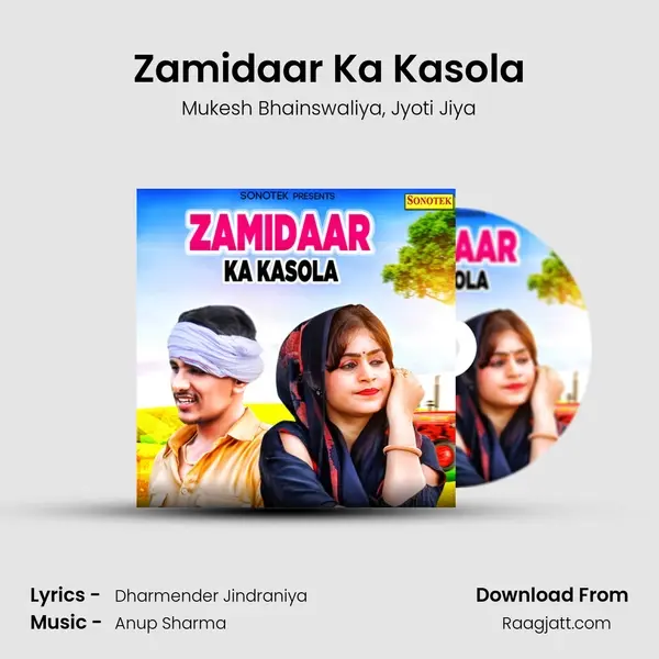 Zamidaar Ka Kasola mp3 song