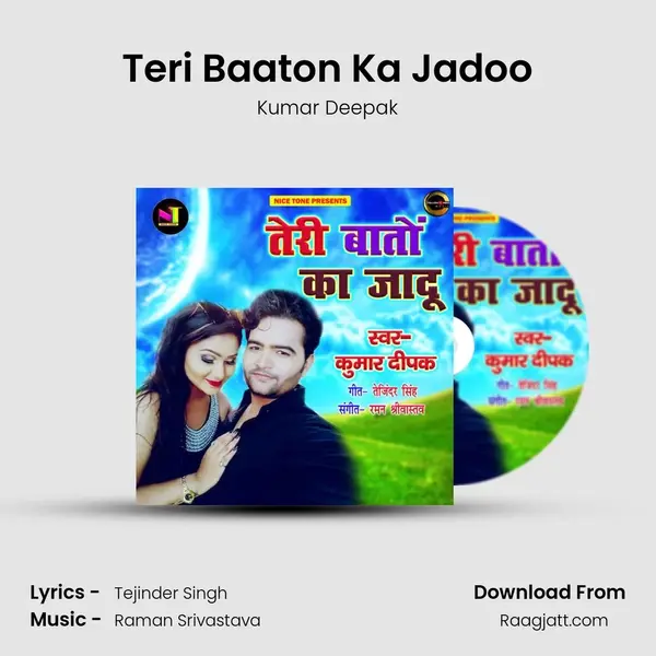 Teri Baaton Ka Jadoo - Kumar Deepak album cover 