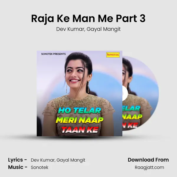 Raja Ke Man Me Part 3 - Dev Kumar album cover 