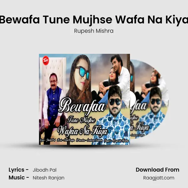 Bewafa Tune Mujhse Wafa Na Kiya mp3 song