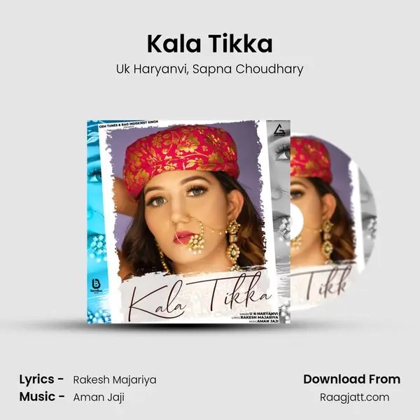 Kala Tikka mp3 song