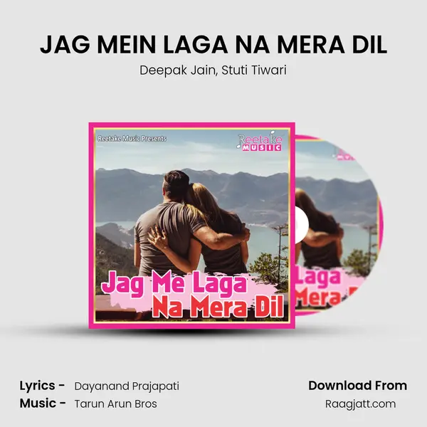 JAG MEIN LAGA NA MERA DIL mp3 song