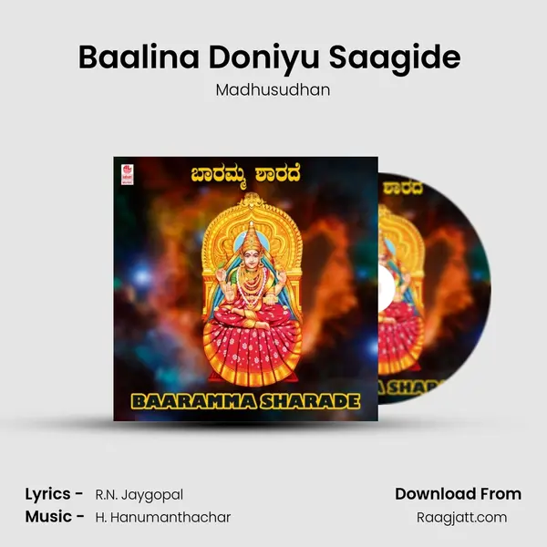 Baalina Doniyu Saagide (From 