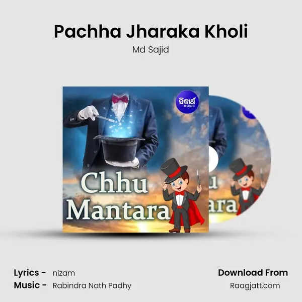 Pachha Jharaka Kholi - Md Sajid album cover 