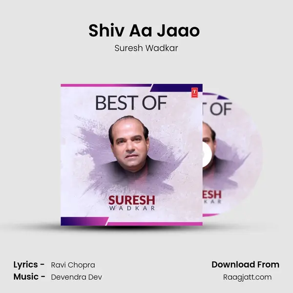 Shiv Aa Jaao (From 