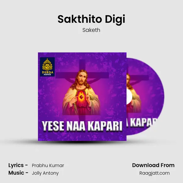 Sakthito Digi mp3 song