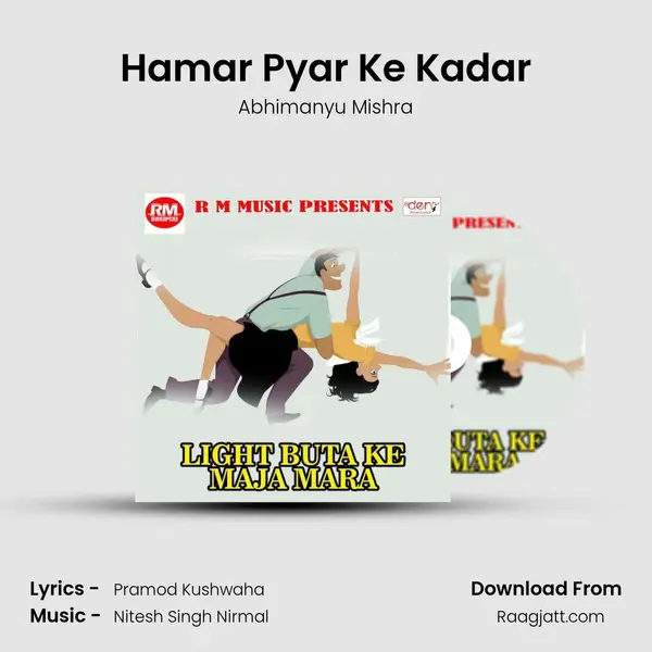 Hamar Pyar Ke Kadar - Abhimanyu Mishra album cover 