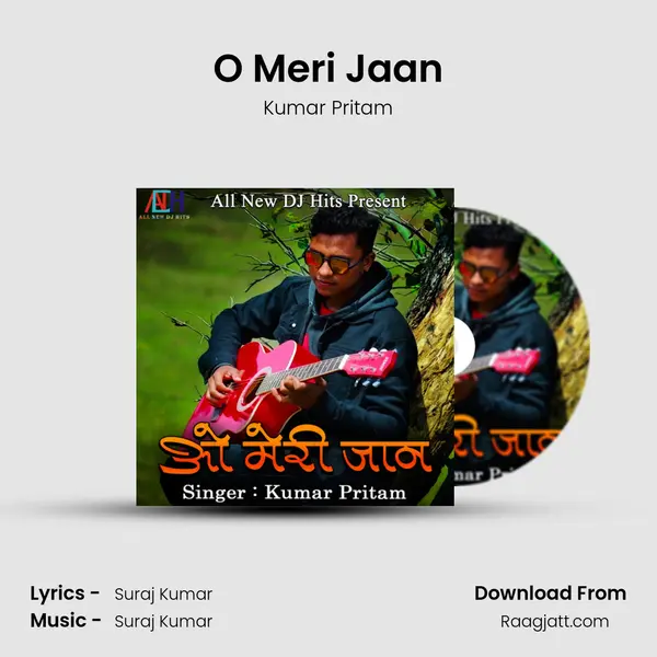 O Meri Jaan mp3 song