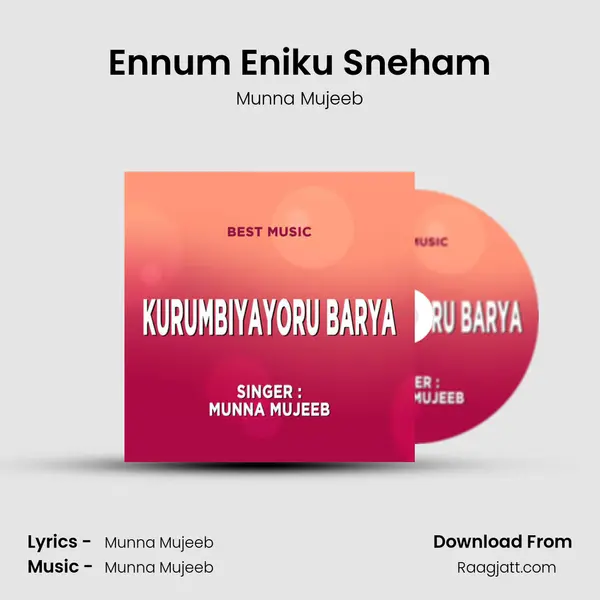 Ennum Eniku Sneham - Munna Mujeeb album cover 