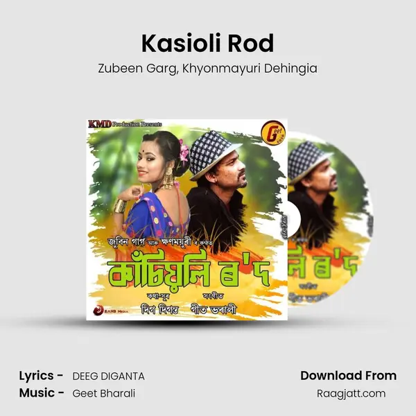 Kasioli Rod mp3 song