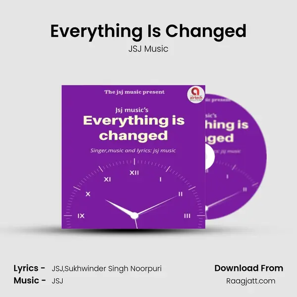 Everything Is Changed - JSJ Music album cover 