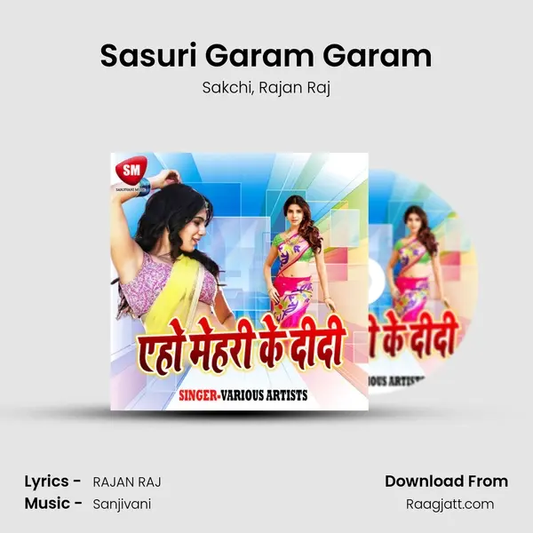 Sasuri Garam Garam mp3 song