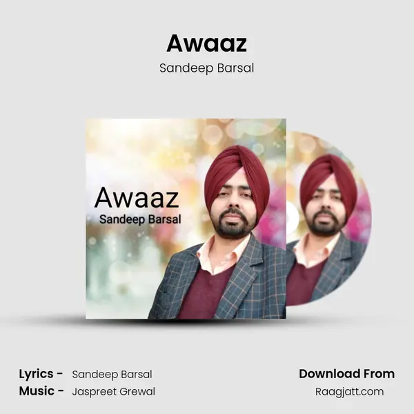 Awaaz - Sandeep Barsal album cover 