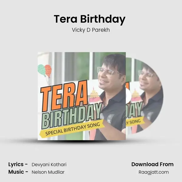 Tera Birthday (Special Birthday Song) mp3 song