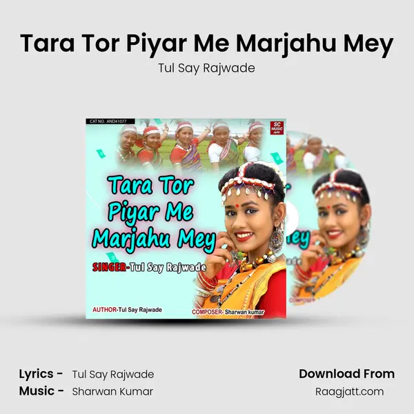 Tara Tor Piyar Me Marjahu Mey - Tul Say Rajwade album cover 