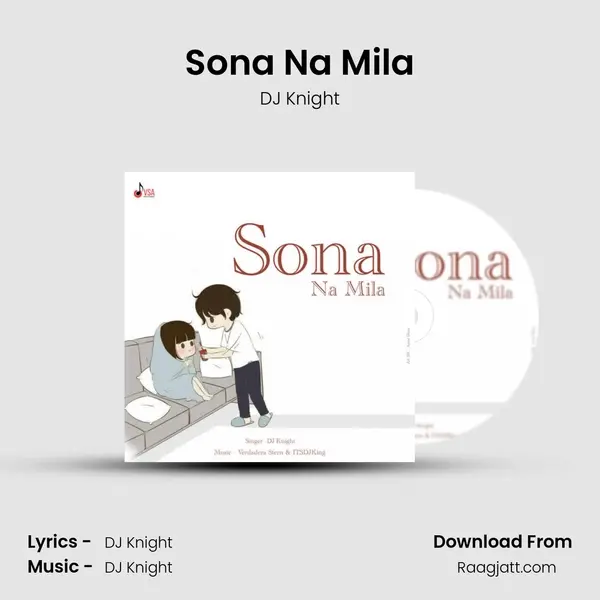 Sona Na Mila mp3 song